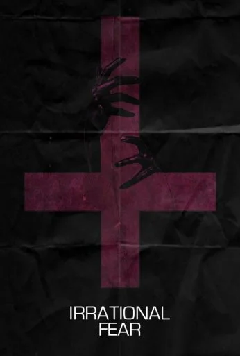 Irrational Fear (2017) онлайн бесплатно